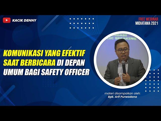 Komunikasi yang efektif saat berbicara di depan umum bagi Safety Officer