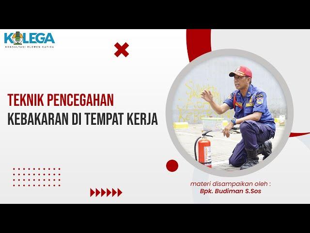 Teknik Pencegahan Kebakaran di Tempat Kerja