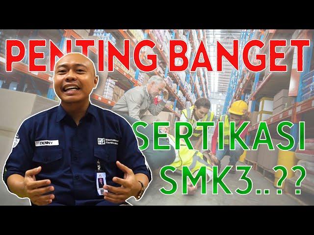 Apa Itu Sertifikasi SMK3