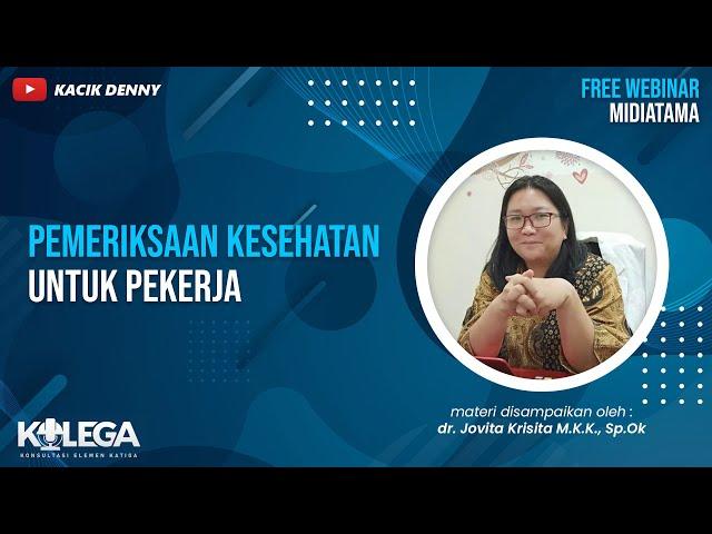 Pemeriksaan Kesehatan Untuk Pekerja