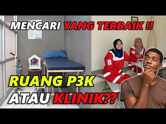 RUANG P3K vs KLINIK di Tempat Kerja