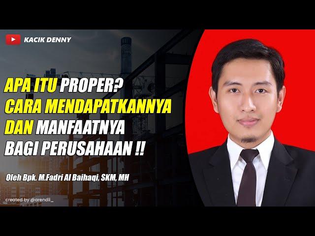 Introduction to PROPER Bpk M.Fadri Al Baihaqi