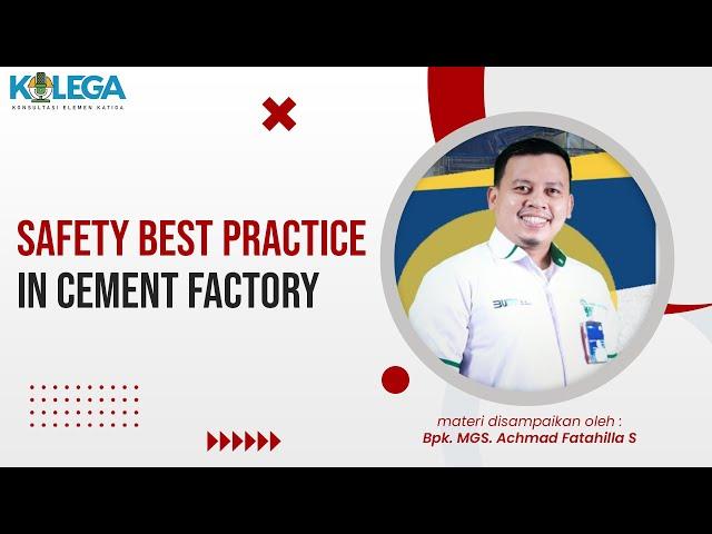 Safety Best Practice in Cement Factory