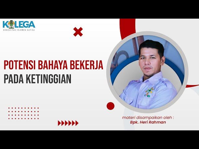 Potensi Bahaya Bekerja Pada Ketinggian