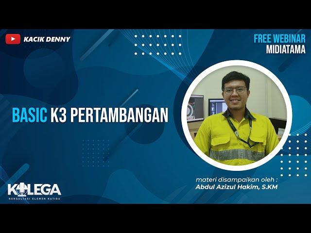 Basic K3 Pertambangan