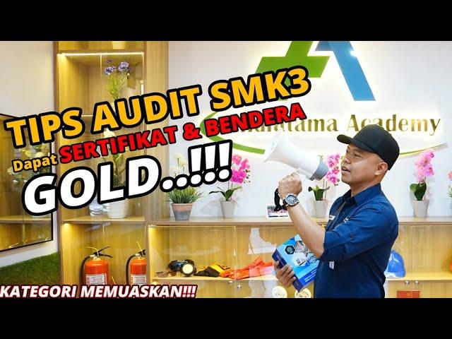 Mekanisme Audit SMK3