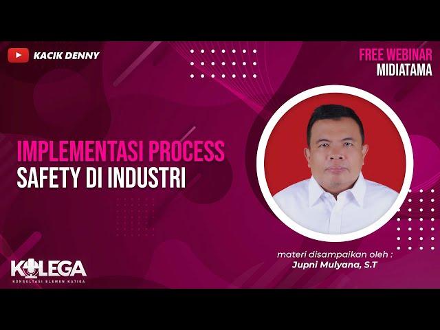 Process Safety Implementation in Industry