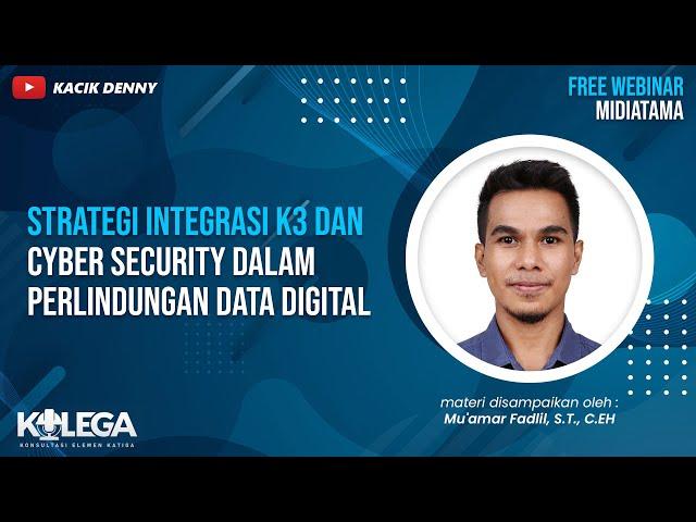 Strategi Integrasi K3 dan Cybersecurity dalam Perlindungan Data Digital