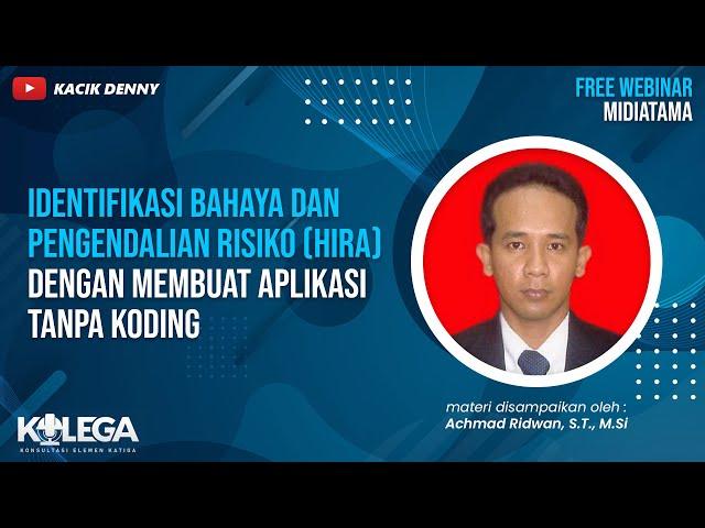 Identifikasi Bahaya dan Pengendalian Risiko (HIRA) dengan Membuat Aplikasi Tanpa Koding