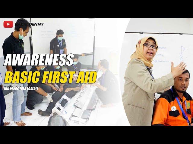 Basic First Aid Ibu Made Lestari