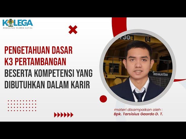 Pengetahuan Dasar K3 Pertambangan Beserta Kompetensi Yang Dibutuhkan Dalam Karir