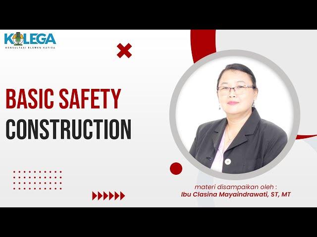 Basic Safety Construction