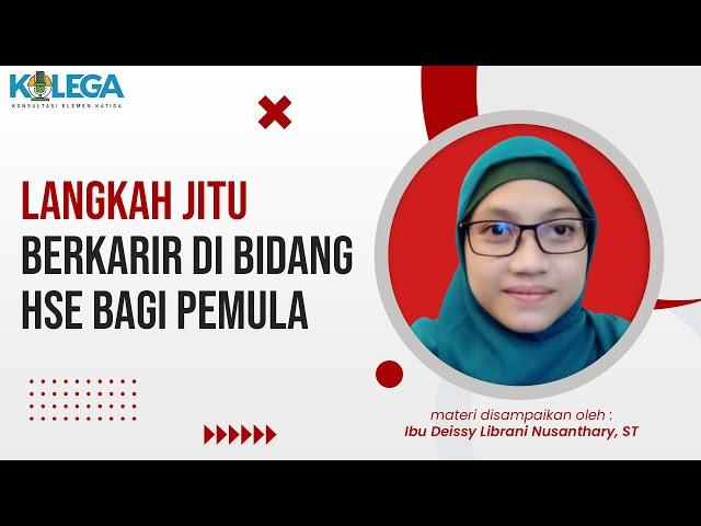 Langkah Jitu berkarir di Bidang HSE bagi Pemula