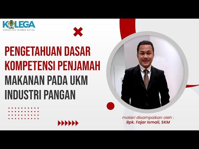 Pengetahuan Dasar Kompetensi Penjamah Makanan Pada UKM Industri Pangan