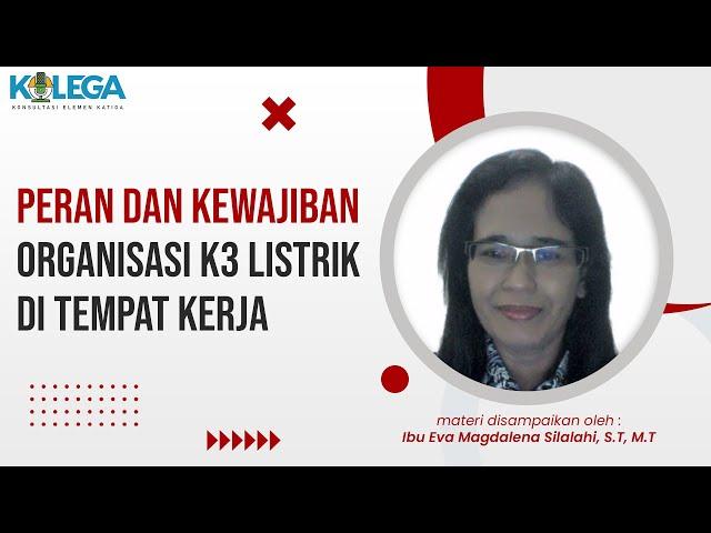 Peran dan Kewajiban Organisasi K3 Listrik di Tempat Kerja