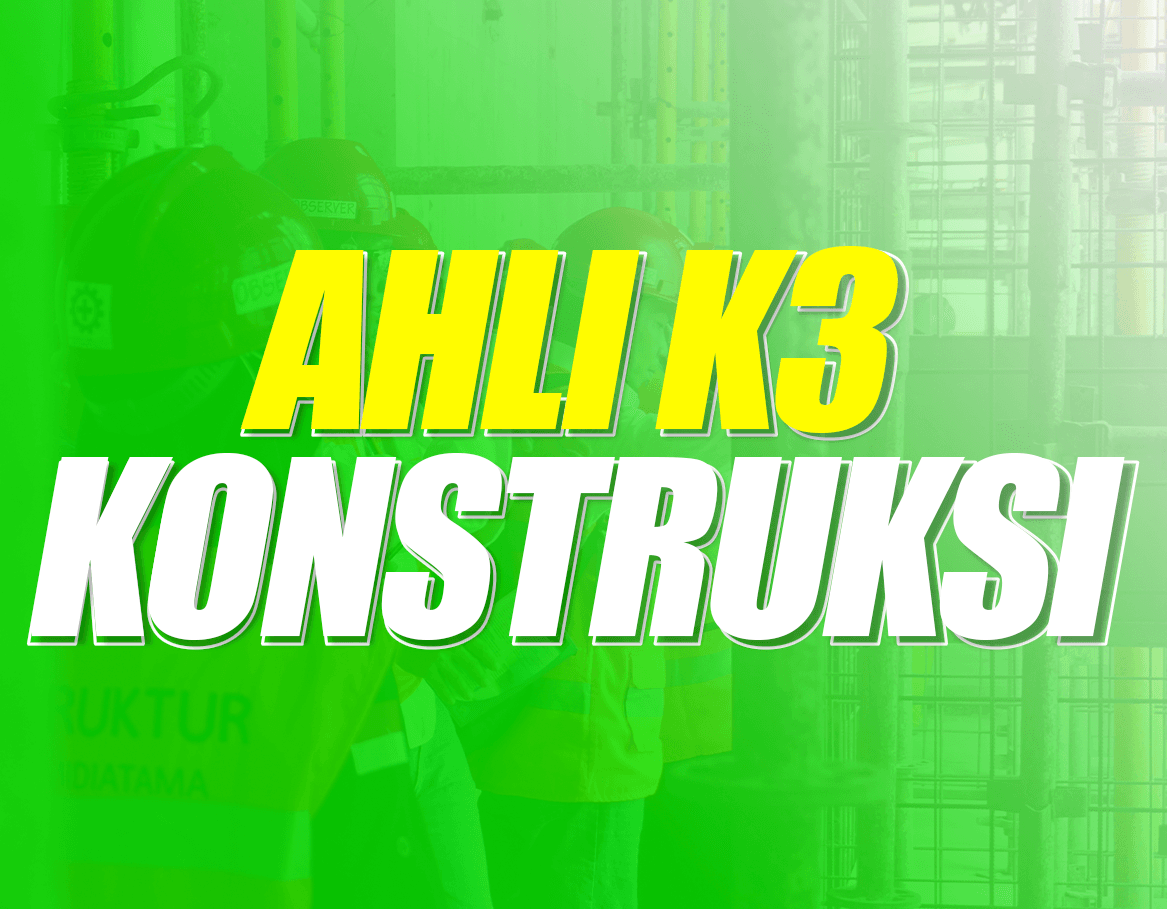 Ahli Muda K3 Konstruksi Batch 67