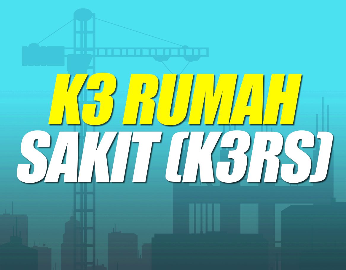 K3 Rumah Sakit Batch 18